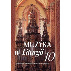 "Muzyka w Liturgii" Nr 10 (1/1999)