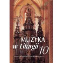 "Muzyka w Liturgii" Nr 10 (1/1999)