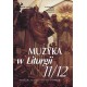 "Muzyka w Liturgii" Nr 11/12 (2/3/1999)