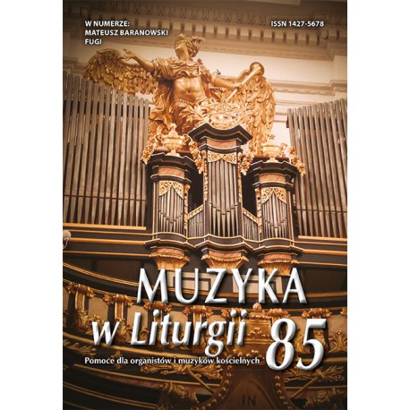 "Muzyka w Liturgii" nr 85 (4/2017)