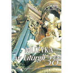 "Muzyka w Liturgii" Nr 38 (1/2006)