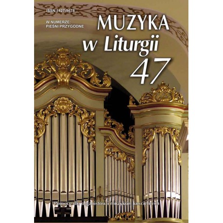 "Muzyka w Liturgii" Nr 47 (2/2008)