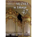 "Muzyka w Liturgii" Nr 47 (2/2008)