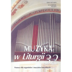 "Muzyka w Liturgii" Nr 32 (3/2004)