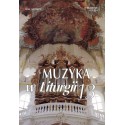 "Muzyka w Liturgii" Nr 13 (4/1999)